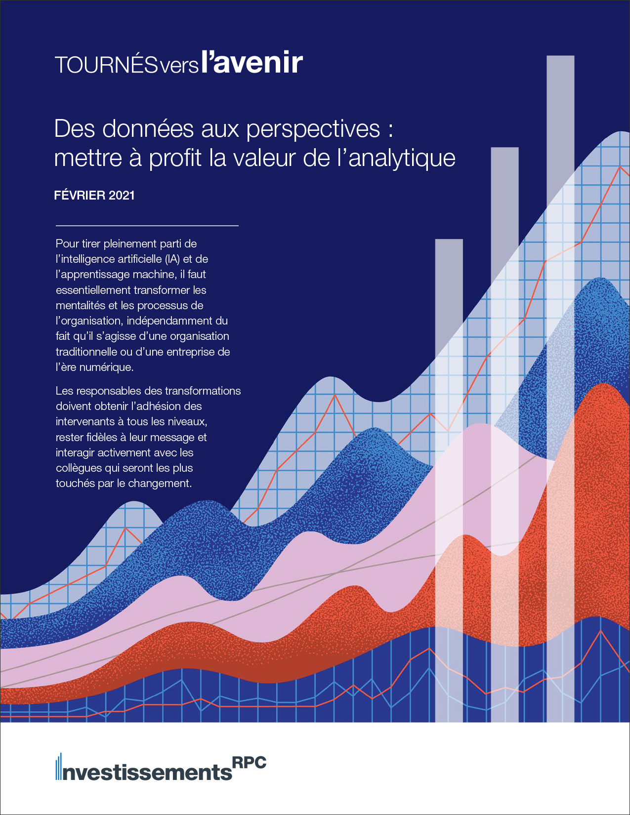 Des données aux perspectives : mettre à profit la valeur de l’analytique